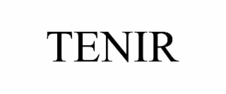 TENIR