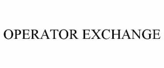 OPERATOR EXCHANGE