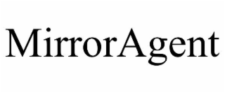 MIRRORAGENT