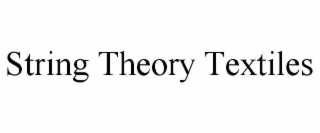 STRING THEORY TEXTILES