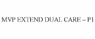 MVP EXTEND DUAL CARE – P1