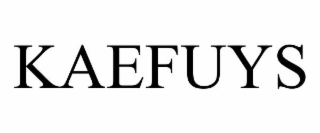 KAEFUYS