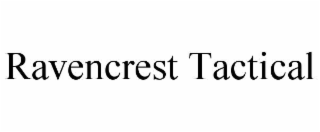RAVENCREST TACTICAL