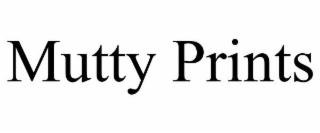MUTTY PRINTS