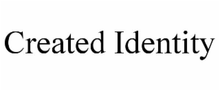 CREATED IDENTITY