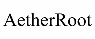 AETHERROOT