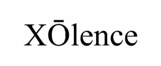 XŌLENCE