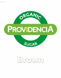 PROVIDENCIA ORGANIC SUGAR BROWN