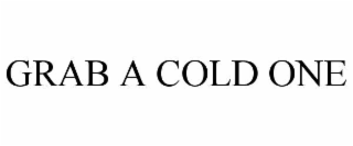 GRAB A COLD ONE