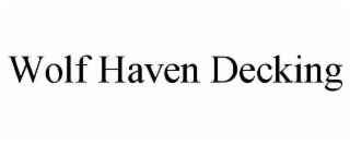 WOLF HAVEN DECKING