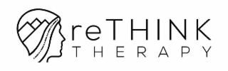 RETHINK THERAPY