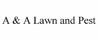 A & A LAWN AND PEST