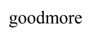 GOODMORE
