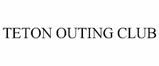 TETON OUTING CLUB