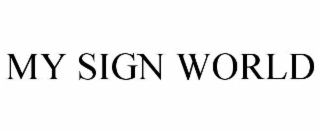 MY SIGN WORLD