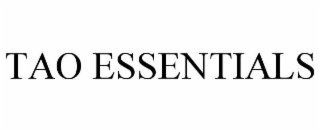 TAO ESSENTIALS