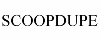 SCOOPDUPE