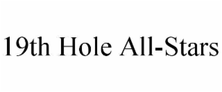 19TH HOLE ALL-STARS