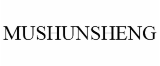 MUSHUNSHENG
