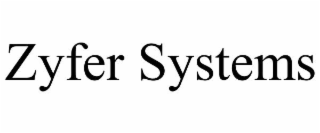 ZYFER SYSTEMS