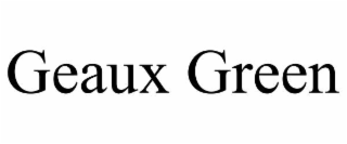 GEAUX GREEN