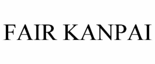 FAIR KANPAI