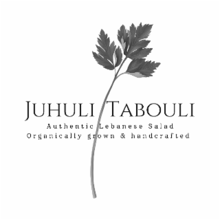JUHULI TABOULI AUTHENTIC LEBANESE SALAD ORGANICALLY GROWN & HANDCRAFTED