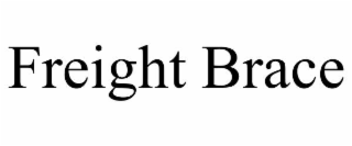 FREIGHT BRACE