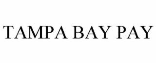 TAMPA BAY PAY