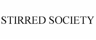 STIRRED SOCIETY