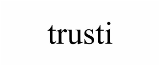 TRUSTI
