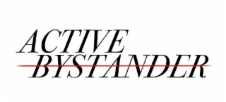 ACTIVE BYSTANDER