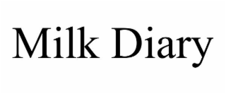 MILK DIARY