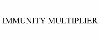 IMMUNITY MULTIPLIER