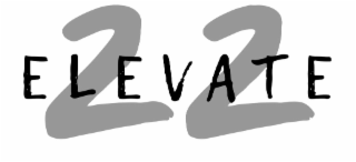 22 ELEVATE