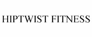 HIPTWIST FITNESS