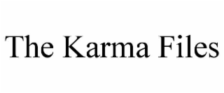 THE KARMA FILES