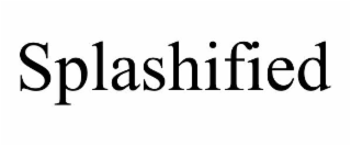 SPLASHIFIED