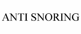 ANTI SNORING