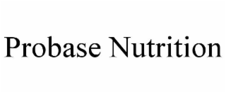 PROBASE NUTRITION