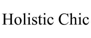 HOLISTIC CHIC