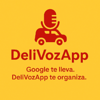 DELIVOZAPP. GOOGLE TE LLEVA.DELIVOZAPP TE ORGANIZA.