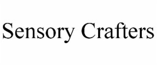 SENSORY CRAFTERS