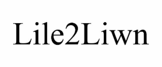 LILE2LIWN
