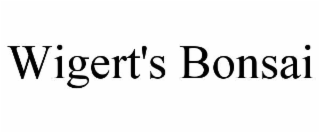 WIGERT'S BONSAI
