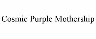COSMIC PURPLE MOTHERSHIP