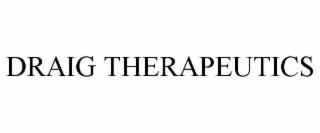 DRAIG THERAPEUTICS