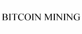 BITCOIN MINING