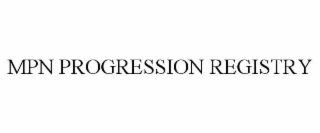MPN PROGRESSION REGISTRY