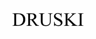 DRUSKI